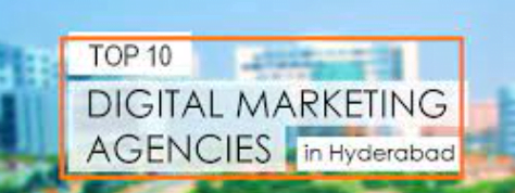 top 10 digital marketing agencies in hyderabad 2023